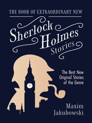 The Book of Extraordinary New Sherlock Holmes Stories - ebook